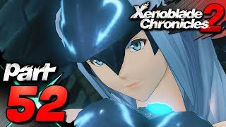 Xenoblade Chronicles 2  Part 52  The Calm and the Storm [upl. by Ardnwahs387]