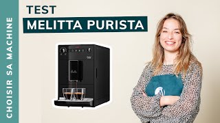 TEST Réglages de la Melitta Purista  Notre avis [upl. by Juliana]