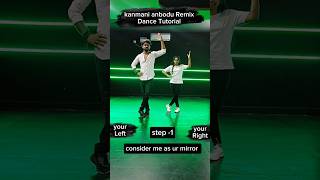 Kanmani Anbodu Remix  Trending Dance Tutorial  step by step easy dance tutorial [upl. by Anailuy]