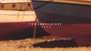 Tom James Scott  About Today [upl. by Anin]