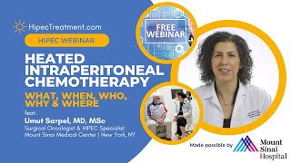 Heated Intraperitoneal Chemotherapy What When Who Why and Where  Webinar  HipecTreatmentcom [upl. by Yllek148]