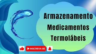 Gerenciamento de Medicamentos Termolábeis MedicamentosTermolábeis GerenciamentoFarmacêutico [upl. by Ioj756]