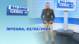 Assista na íntegra o Balanço Geral  02022024 [upl. by Enilorac681]