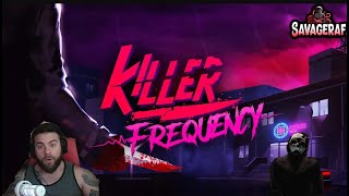 Halloween stream Killer Frequency pt2 [upl. by Am]