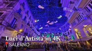 Luci dArtista Salerno 20232024 in 4K le luminarie in città [upl. by Camilo]