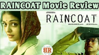 Raincoat movie Review  Raincoat 2004 movie Trailer  Ajay devgan  Aishwarya Rai bachan  kolkata [upl. by Ettevets]