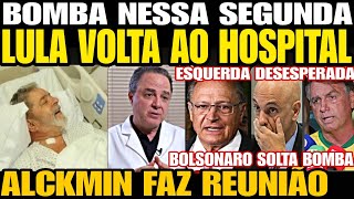 Urgente MÉDICO DE LULA SOLTA UMA BOMBA ALCKMIN FAZ REUNIÃO TODA A VERDADE FOI REVELADA DO DORIA [upl. by Ahsenor]