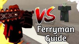 Ultimate ferryman guide  Deepwoken [upl. by Edme]