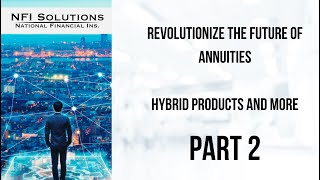 Revolutionize The Future of Annuities Part 2 [upl. by Sivrahc]