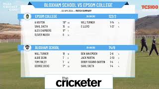 The Cricketer Schools Hundred  Bloxham School 1st XI v Epsom College 1st XI [upl. by Annyl]