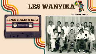 Penzi Halina Siri By Les Wanyika African Music Archives [upl. by Festatus]