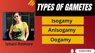 Types of gamete  Isogamy Anisogamy Oogamy🔥neet neetbiology neet2024 biologicalclassification [upl. by Mandal]