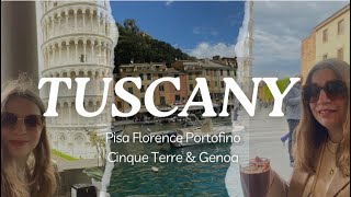 WHAT I DID IN TUSCANY PISA FLORENCE PORTOFINO CINQUE TERRE amp GENOA [upl. by Ahseyn73]