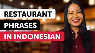 Learn All Indonesian Phrases You Need at the Restaurant [upl. by Yecad]