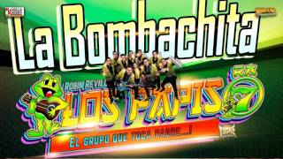 LA BOMBACHITA LOS PAPIS RA7 [upl. by Cinemod]