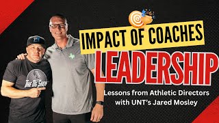 The Impact of Coaches Leadership Lessons from Athletic Directors podcast coaching sports impact [upl. by Hoag]