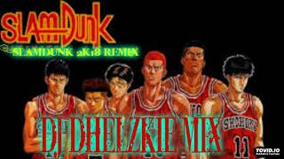 slamdunk remix DJ DHELZKIE REMIX [upl. by Eylsel]