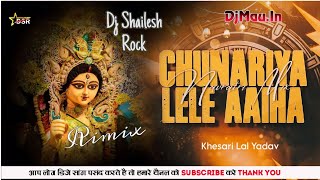 Chunariya Lele Aiha Khesari Lal Navratri Remix Vs Nagin Style Music Dance Remix Dj Shailesh Rock [upl. by Trevlac]