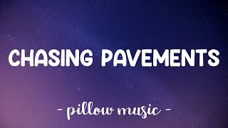 Chasing Pavements  Adele Lyrics 🎵 [upl. by Nollid]