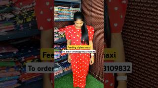 Feeding zipless maxi gown  zipless maxi  feeding tops  feedingkurtis  shorts  shortsvideo [upl. by Ttegirb853]