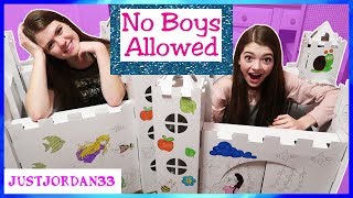 No Boys Allowed Girls Only Box Fort  JustJordan33 [upl. by Nnaeiluj]