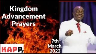 Covenant hour Kingdom Advancement Prayer points 7th March 2022 David Oyedepo Winners Chapel [upl. by Casimir]