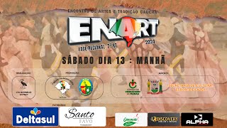 ENART 2024 FASE REGIONAL 7ª RT  SÁBADO TARDE  DANÇAS TRADICIONAIS [upl. by Niwde]