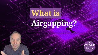 What is airgapping [upl. by Ettereve]