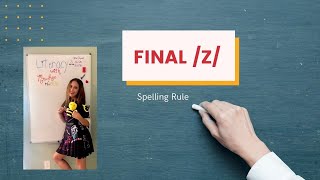 Final Z Spelling Rule [upl. by Aynodal]