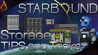 Starbound 11 Storage Tips [upl. by Raval]