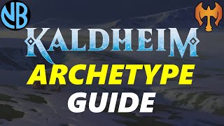 KALDHEIM DRAFT ARCHETYPE GUIDE [upl. by Neliac]