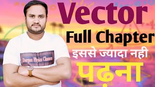 Vector Class 11th Physics Vector full chapter Physics  Class 11 cbse upboard [upl. by Lilac]