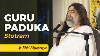 Guru Paduka Stotram by Rishi Nityapragya  Art of Living Bhajans [upl. by Nicky]