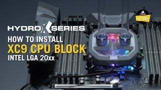 How To Install XC9 RGB CPU Water Block Intel 20xx  CORSAIR Hydro X Series [upl. by Anwadal51]