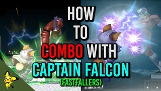 How to Combo With Captain Falcon Fastfallers  Super Smash Bros Melee [upl. by Kiyohara99]