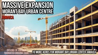 Massive Expansion Morant Bay Urban Centre Jamaica [upl. by Alain]