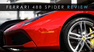 Quick Review  Ferrari 488 Spider  An Obscene Machine [upl. by Ahsir]