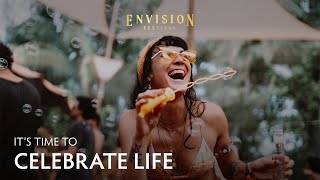 Live your life to it’s fullest  Envision Festival  Costa Rica [upl. by Annasus28]