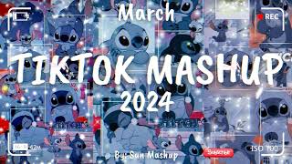 Tiktok Mashup March 💙 2024 💙 Not Clean [upl. by Bayard361]