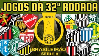 PRÓXIMOS JOGOS DA SÉRIE B 32ª RODADA 1610 A 2010 [upl. by Letreece]