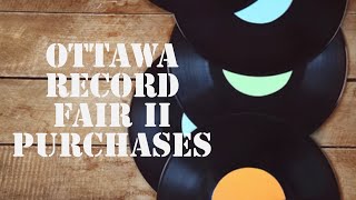 OFF THE CHARTS EPISODE 179  OTTAWA RECORD FAIR II PURCHASES vc [upl. by Inilam]