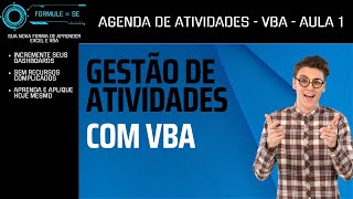 Como criar uma agenda de gestão de atividades com VBA [upl. by Bolton454]