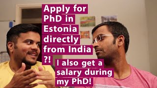 PhD in Estonia  Admission visa interview salary work load experience ft Pankaj from India [upl. by Icam613]