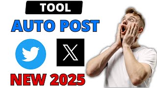 Tool Auto Post On Twitter  TWITTER Automation Made EASY in 2025 [upl. by Kalin526]