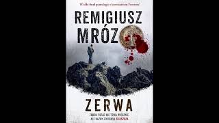 Remigiusz Mróz  Zerwa  Audiobook PL  Część 1 [upl. by Pain]