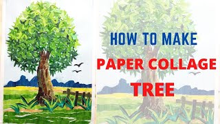 HOW TO MAKE PAPER COLLAGE TREE  EASY TREE PAPER COLLAGE [upl. by Dviad367]