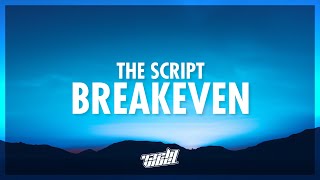 The Script  Breakeven Lyrics  432Hz [upl. by Kingsly682]