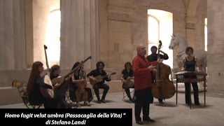 Homo fugit velut umbra Passacaglia della Vita  Anonimo [upl. by Langbehn805]