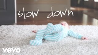 Nichole Nordeman  Slow Down Official Lyric Video [upl. by Magda]