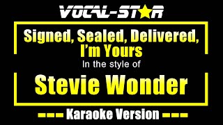 Signed Sealed Delivered Im Yours Karaoke  Stevie Wonder Karaoke Version [upl. by Percy]